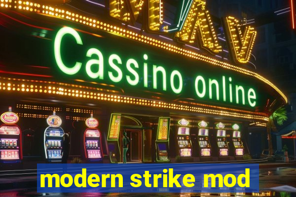 modern strike mod